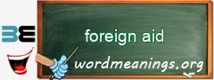 WordMeaning blackboard for foreign aid